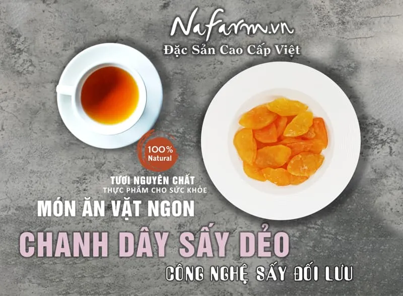 chanh-day-say-deo-dried-passion-fruit-dac-san-cao-cap-nafarm-vn-093-8828-553-01 chanh-day-say-deo-dried-passion-fruit-dac-san-cao-cap-nafarm-vn-093-8828-553-01