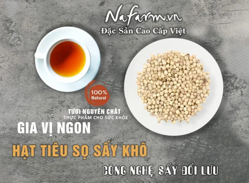 tieu-so-tieu-trang-loai-1-hang-vn-xk-white-pepper-black-pepper-dac-san-nafarm-0938828553- tieu-so-tieu-trang-loai-1-hang-vn-xk-white-pepper-black-pepper-dac-san-nafarm-0938828553-